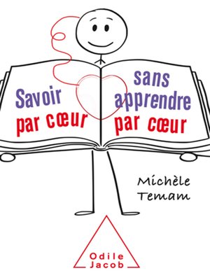 cover image of Savoir par cœur sans apprendre par cœur